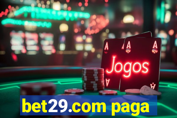 bet29.com paga